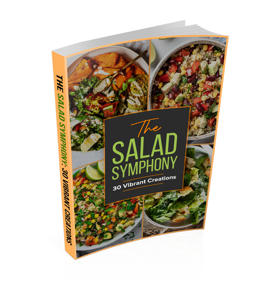 The Salad Symphony : 30 Vibrant Creation